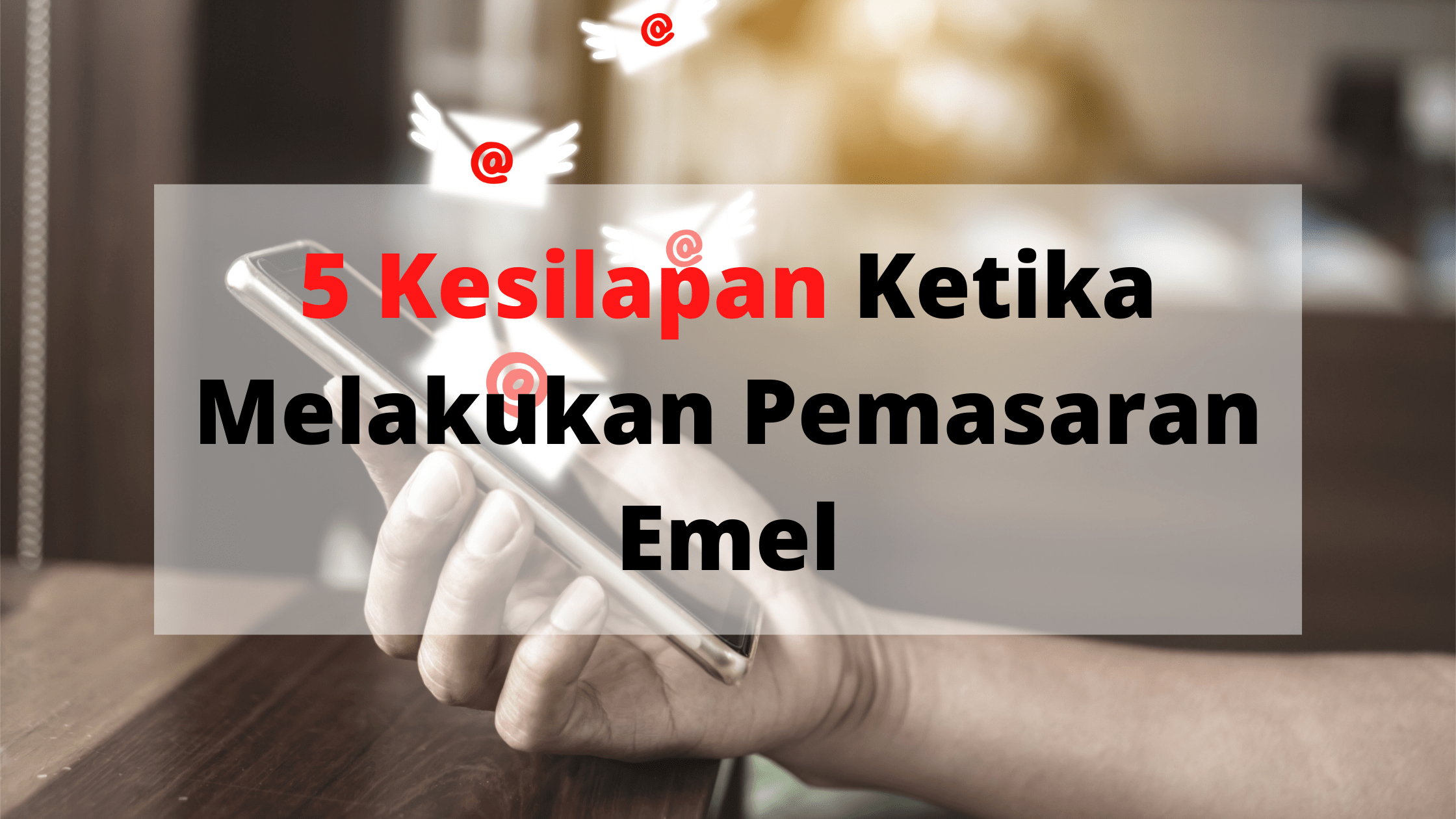 Kesilapan pemasaran email